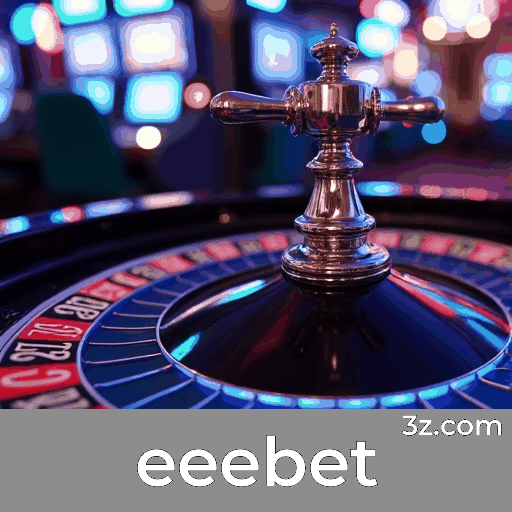 eeebet: Sua Solução Completa para Apostas Online eeebet: Sua Solução Completa para Apostas Online